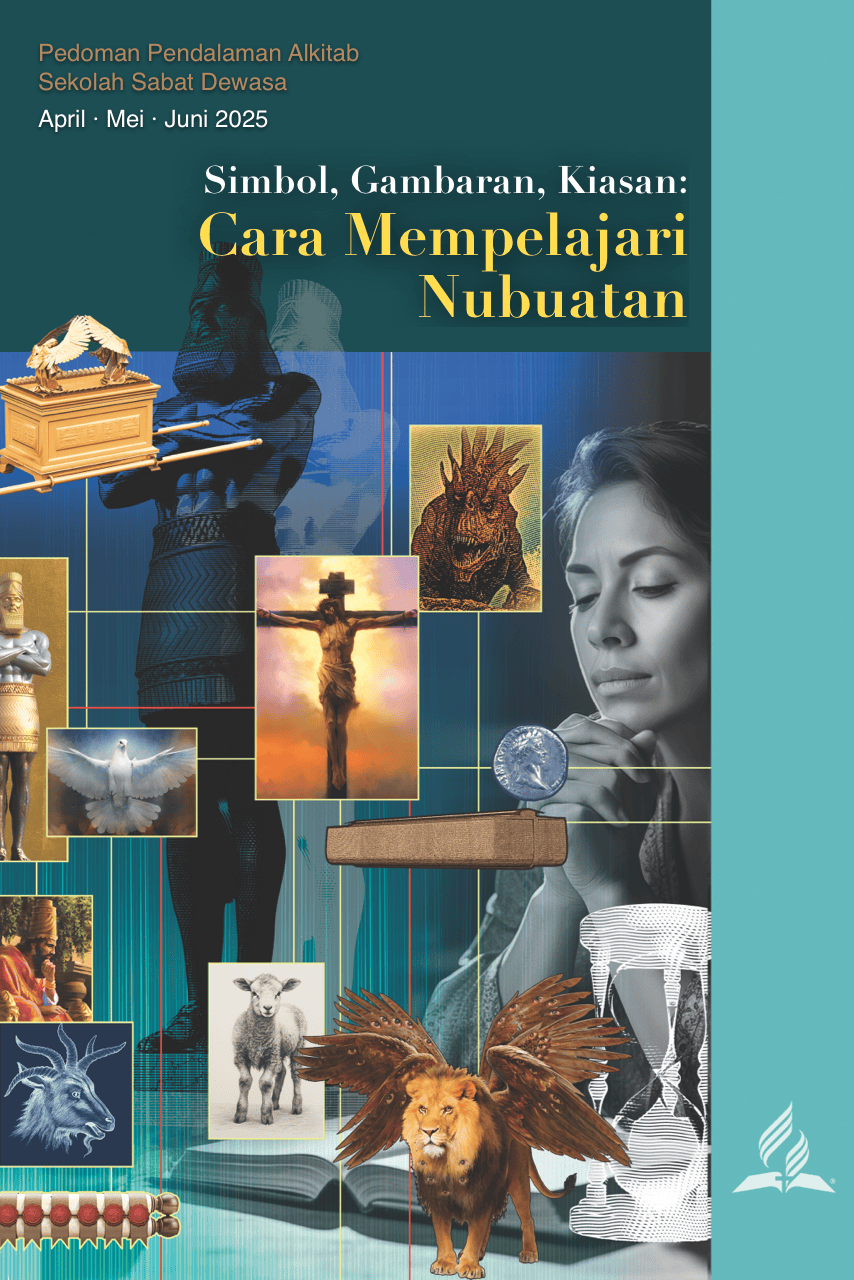 Simbol, Gambaran, Kiasan: Cara Mempelajari Nubuatan